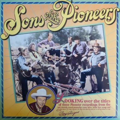Disque LP SONS OF PIONEERS - Sons Of The Pioneers CBS25015 CBS 1982 UK Country Occasion