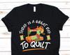 Quilting Quilt Sewing Machine Funny Sew Sewer Quilter Gifts T-Shirt, Seamstress Fabric Lover Birthday Present, Tank Crop, Pattern Patterned,
