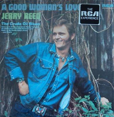 LP Record JERRY REED - A Good Woman's Love APL10544 RCA Victor 1974 US Folk Used