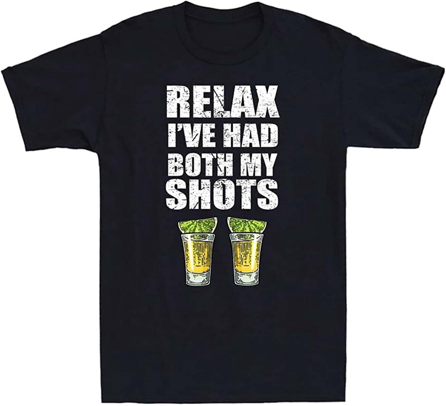 Tequila Relax I ve Had Both My Shots Funny Alcohol Drinking Wine Men s T-Shirt Black L чёрный