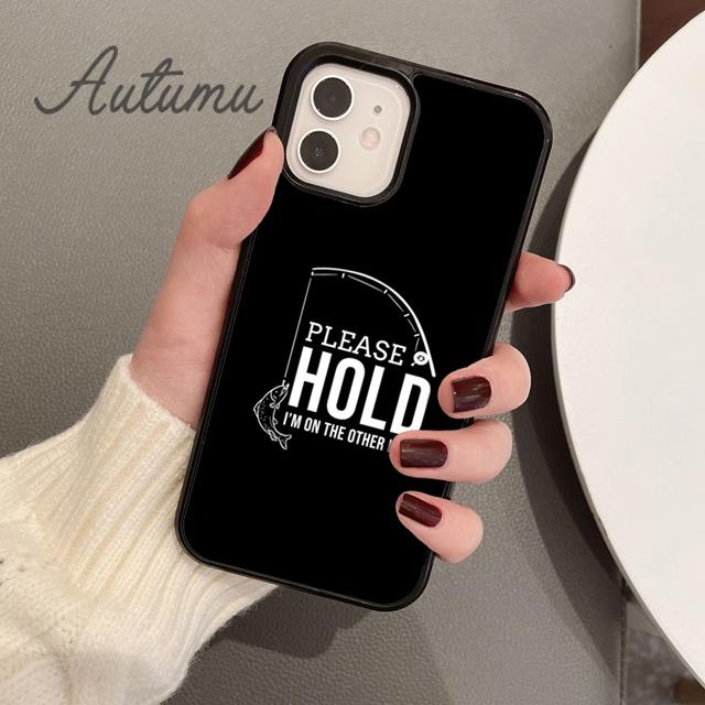 Fishing Quotes Phone Case for iPhone 11 12 13 14 Pro Max Mini X XR XS SE 2020 5 6S 7 8 Plus Samsung Galaxy S21 S22 Cover Shell