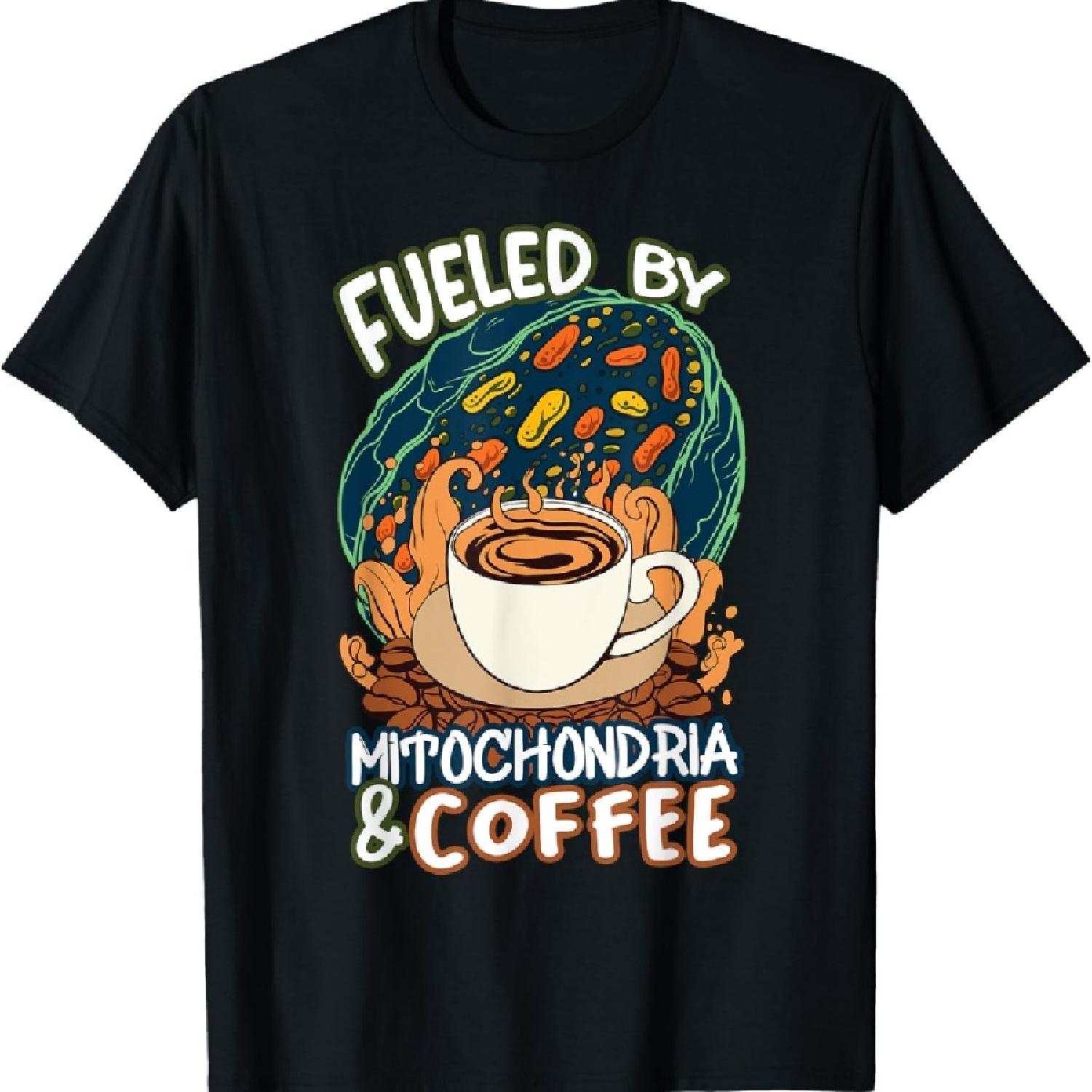 

Funny Biology Teacher Science Fueled By Mitochondria Coffee T-Shirt XXXXXL чёрный