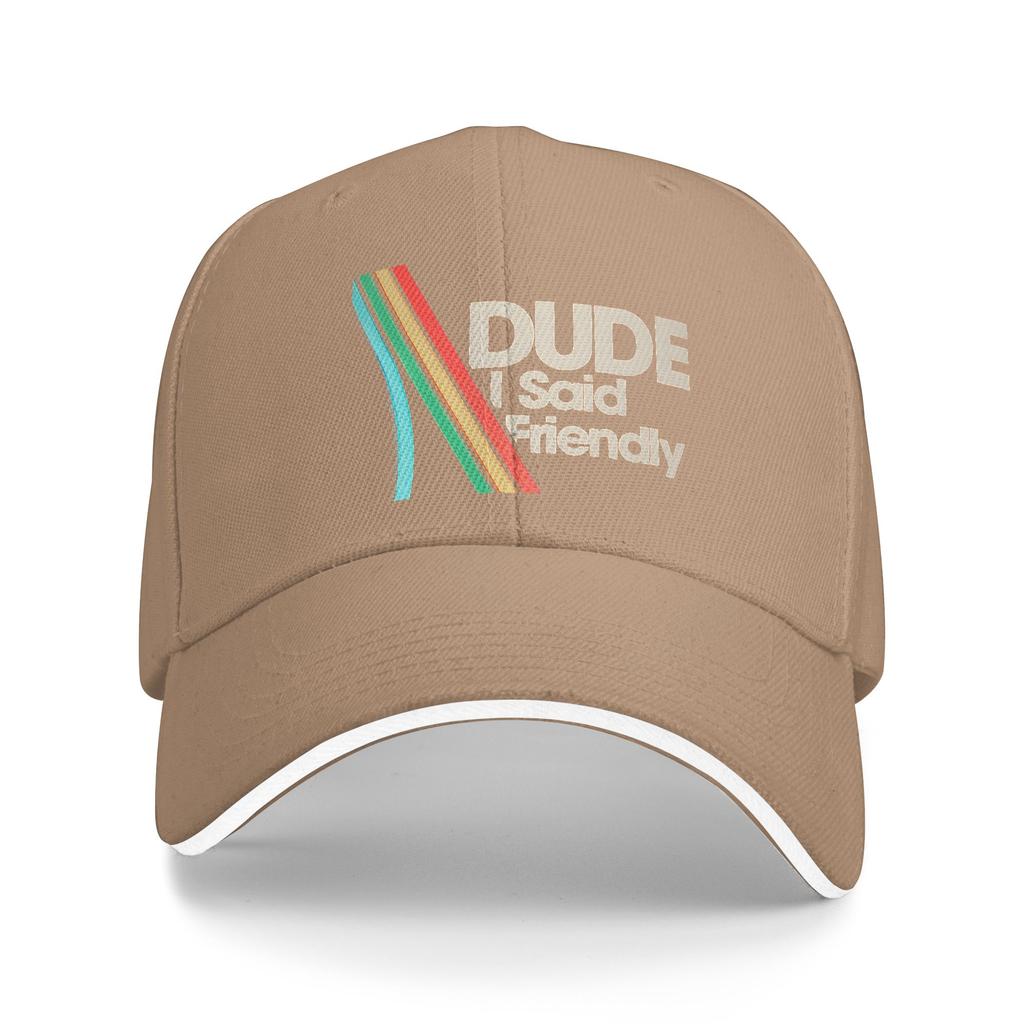 Dude I Said Friendly Funny Raider Saying Casual Baseball Cap Running Hippie Hip Hop Hats Summer Men Street Style Baseball Caps
