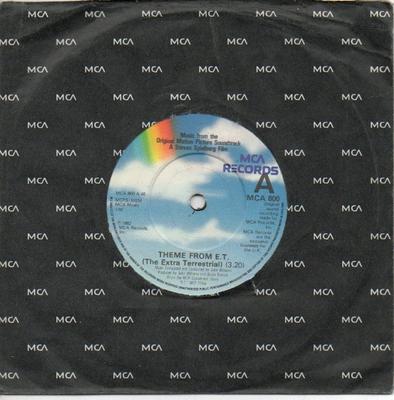 7inch Record JOHN WILLIAMS - Theme From E.T. (The Extra Terrestr MCA800 MCA Records 1982 UK Dance & Electronica Used