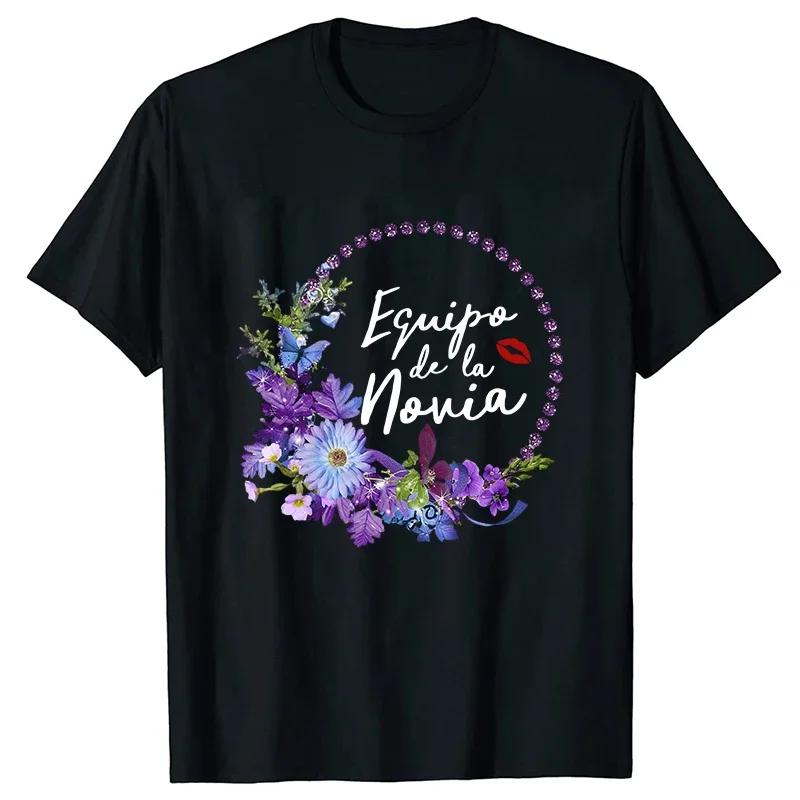 Spanish Team Bride Squad T-shirt Bachelorette Party Tshirt Bridal Wedding Future Bride To Be Tees Flowers Short Sleeved Tops