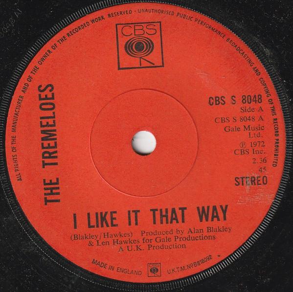 

7-дюймовая пластинка TREMELOES I Like It That Way CBSS8048 CBS 1972 Великобритания Поп Б/у