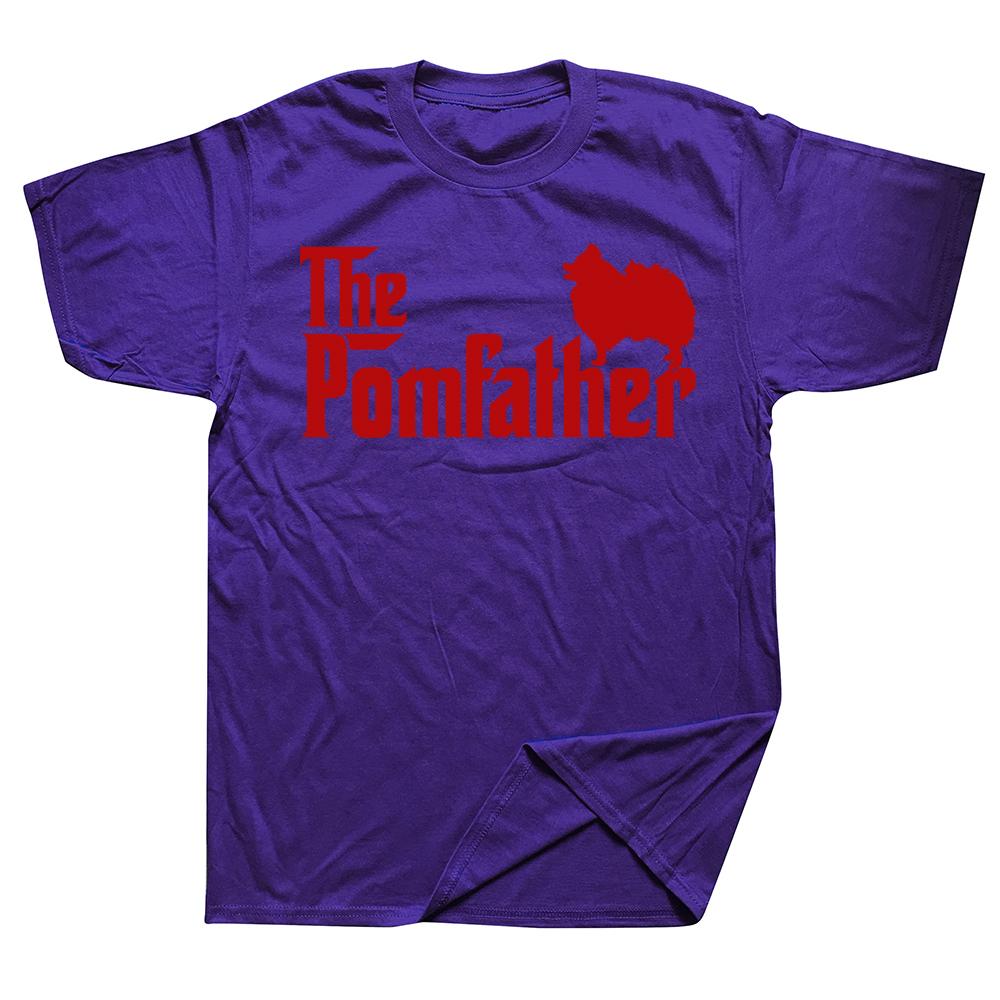Pomeranian Father Dad The Pom Father Dog Lover T Shirts Streetwear Short Sleeve Birthday Gifts Summer Tshirt Mens Clothing