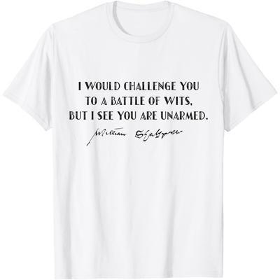 _ Battle of Wits_ William Shakespeare Book Quote T-Shirt