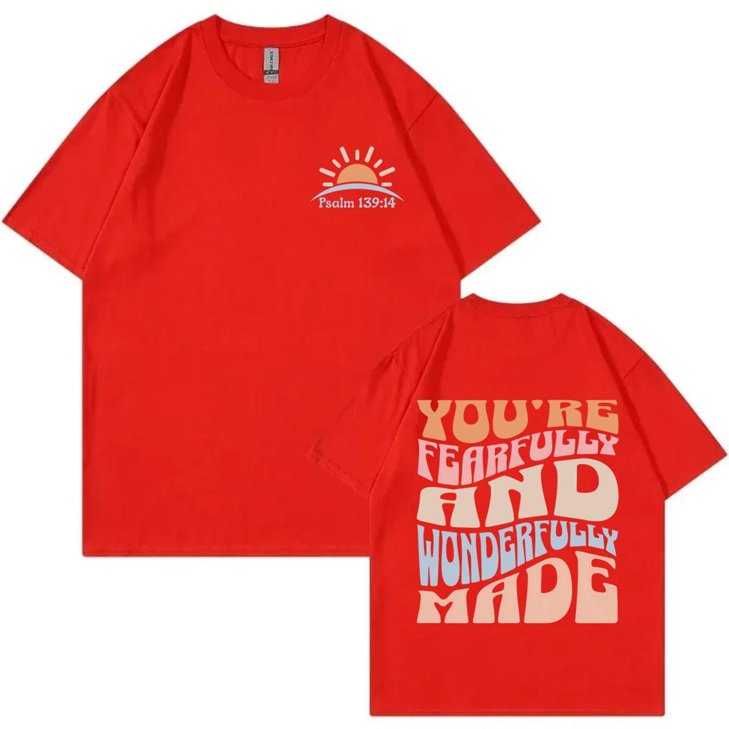 Youre Fearfully and Wonderfully Made Christian Bible Verse Tshirt Casual Fashion Loose T Shirt Unisex Summer Cotton Tshirts
