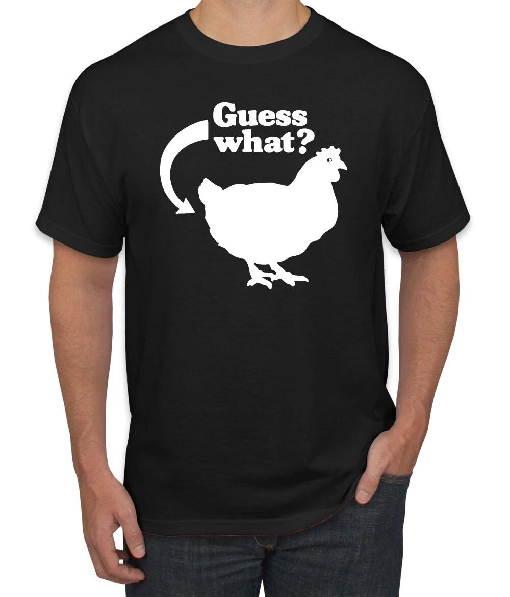 Guess What Chicken Butt Funny Men T  Shirt Graphic Trending Novelty Humor T 4XL