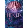 Hexed Paperback By Emily McIntire UKN1793