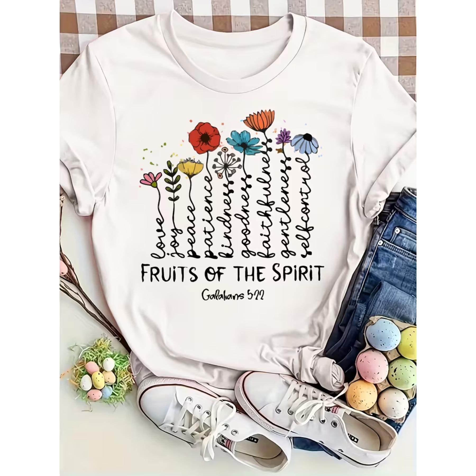 Fruits of The Spipit Galatians Bible 5:22 Flowers Faith Love Easter Print T-Shirt Short Sleeve Crew Neck Casual for Women S белый