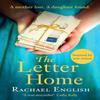The Letter Home by Rachael English Paperback Book 9781472264695