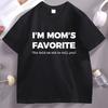 Im Moms Favorite Child T-Shirt Lustiges Familien-T-Shirt Lustiges Baumwoll-Kurzarm-Rundhals-T-Shirt Bequemes Hochwertiges Oberteil