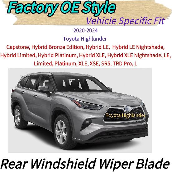 Rear Wiper Blade Arm for Toyota Highlander 2020-2024 2023 2022 2021 Exact Fit Hybrid LE Limited Platinum XLE XSE SR5 TRD Pro L Bronze Capstone trim