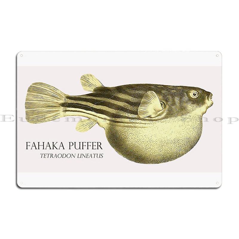 

Fahaka Puffer Tetraodon Lineatus Aquarium Fish Keeper Retro Vintage Aquarist Theaplus Metal Sign Classic Designing 30x40cm(11.8x15.7inch)
