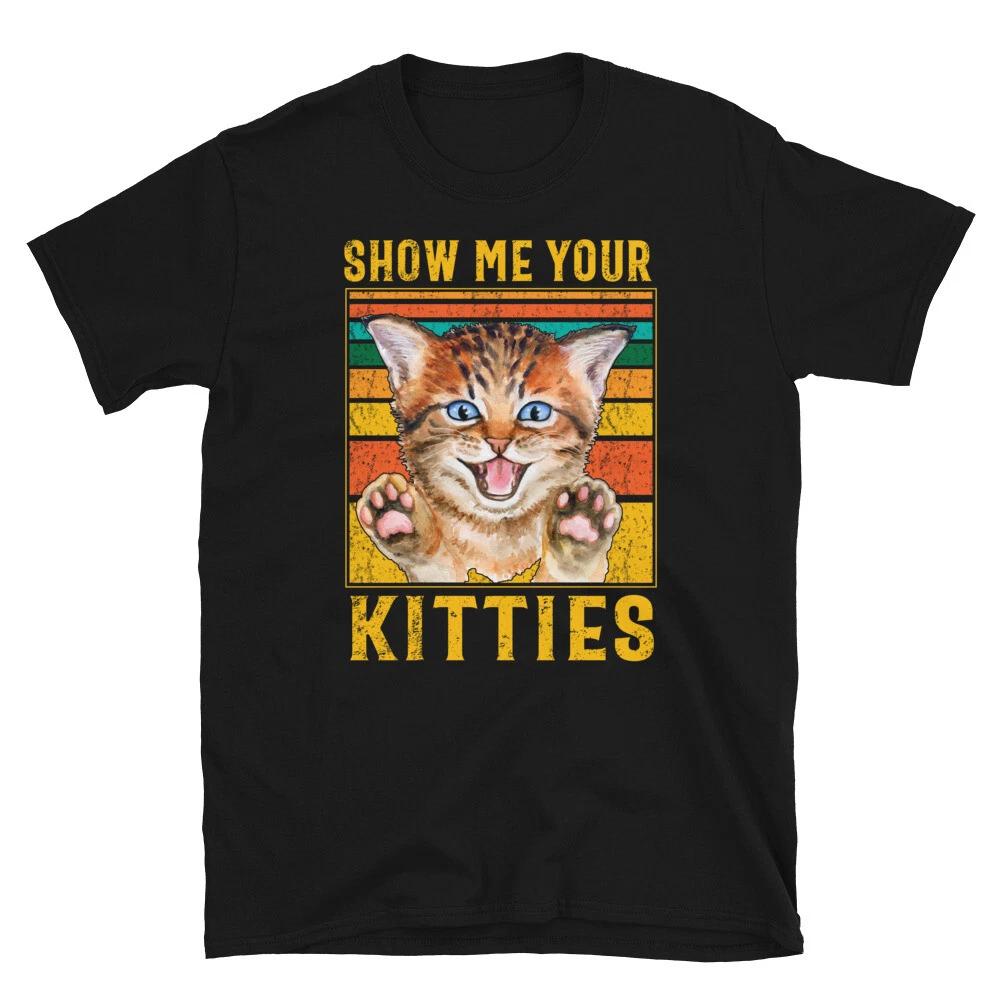 Your KITTIES Cute Cat Funny Animal Kitty Cats T-Shirt M