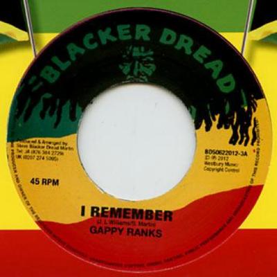 7inch Record GAPPY RANKS / FRANKIE PAUL, TOP CAT - I Remember / Healing Of The Nation BD50622012 Blacker Dread 2012 UK Reggae, Ska & Dub Used