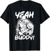 Camiseta Yeah Buddy Ronnie ColeUnisex GYM Sport Casual Summer 100 Cotton T Shirt Unisexs Clothing Take Exercise Tee
