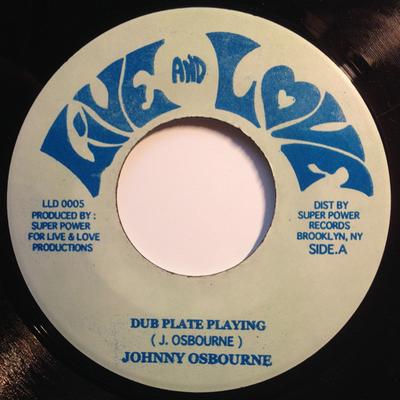 7-Zoll Schallplatte JOHNNY OSBOURNE - Dub Plate Playing LLD0005 Live And Love Jamaica Reggae, Ska & Dub Gebraucht