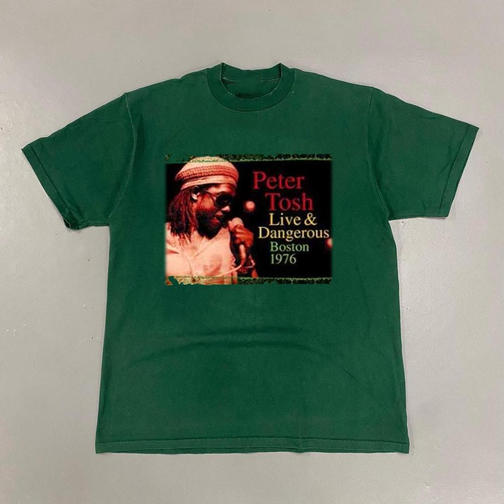 Peter Tosh - Live Dangerous Boston 1976 Gift Fans Green Size S-5XL Shirt AL74 Unisex T-Shirt L