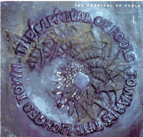 

CD CARNIVAL OF FOOLS - Towards The Lighted Town VP21 Vox Pop 1993 Italy Rock Used