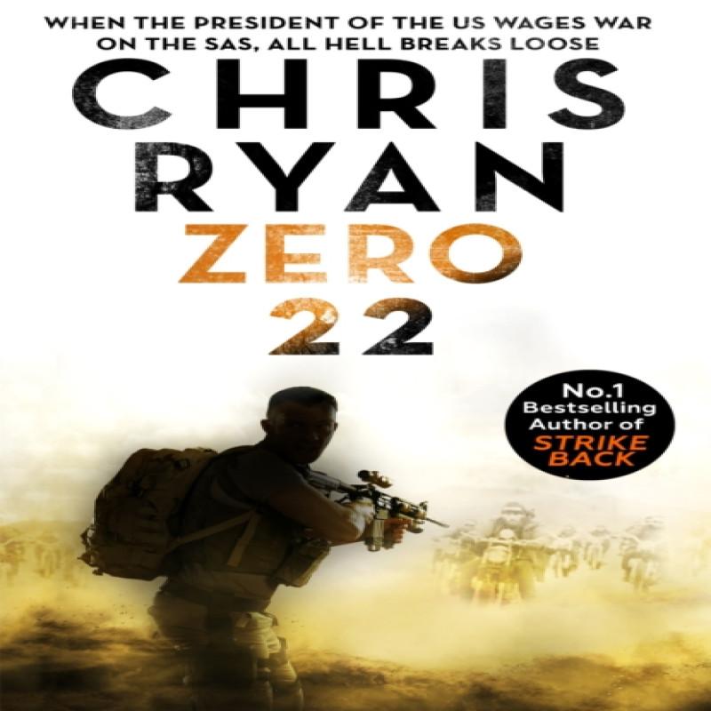 Zero 22 Danny Black Thriller 8 by Chris Ryan Hardback Book 9781473667952