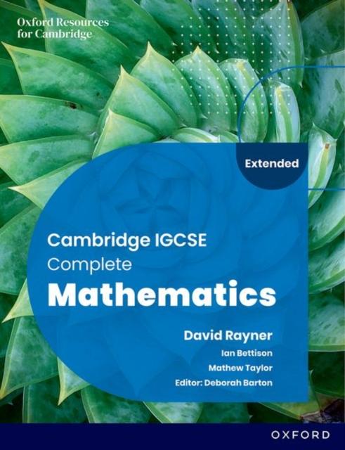 The Cambridge IGCSE Complete Mathematics Extended: Student Book Sixth Edition Book