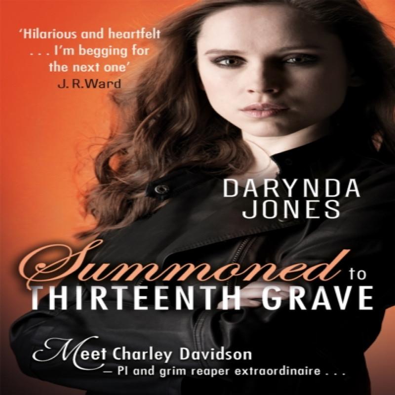 Summoned To Thirteenth Grave by Darynda Jones Paperback Book 9780349417783