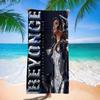 Beyonce Super Singer Microfiber Printed Beach Towel Mountain Climbing Yoga Beach Swimming Running Absorbent Soft Towel