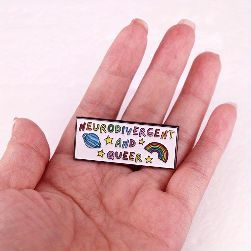 "Neurodivergent and Queer" Colorful Badge Brooch Clothing Needle Buckle Accessories