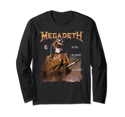 Megadeth - So Far, So Good, So What, NUCLEAR Long Sleeve T-Shirt
