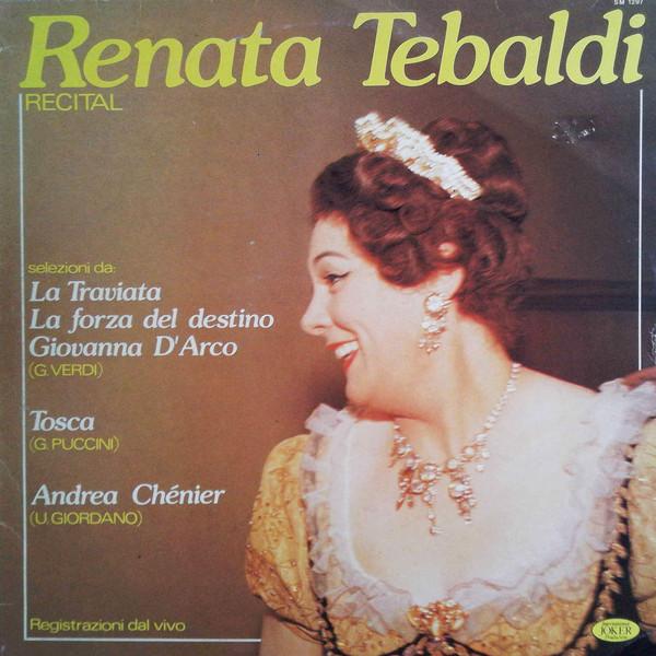 LP Record RENATA TEBALDI  Recital SM1297 JOKER 1982 Italy Classical Used