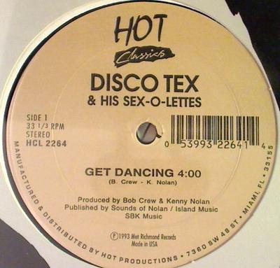 12inch Record DISCO TEX & HIS SEX-O-LETTES / NEW  - Get Dancing / I'm Doing Fine Now HCL2264 Hot Classics 1993 US Soul/Funk Used