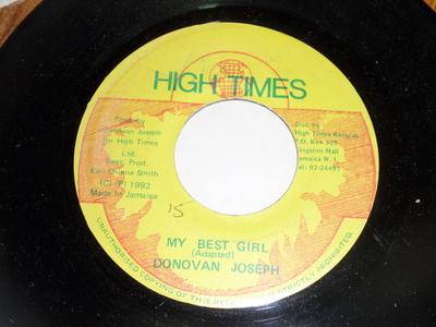 Disque 7 pouces DONOVAN JOSEPH - My Best Girl NONE High Times 1992 Jamaïque Reggae, Ska & Dub Occasion