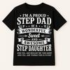 Funny Stepdad T-Shirt: Proud Stepdaughter Gift
