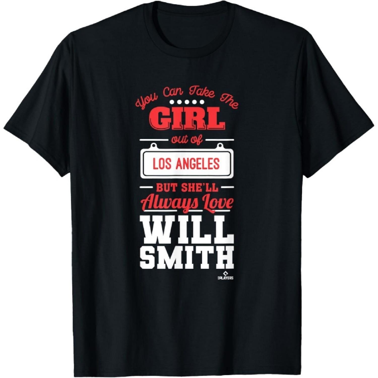 Will Smith You Can Take The Girl Out Of T-Shirt S