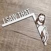 Vintage Jesus Ornament Eco-friendly Garden Door Corner I Saw That