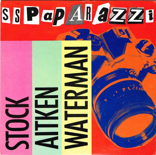 

7inch Record STOCK AITKEN WATERMAN - S.s. Paparazzi PWL22 PWL RECORDS 1988 UK Dance & Electronica Used