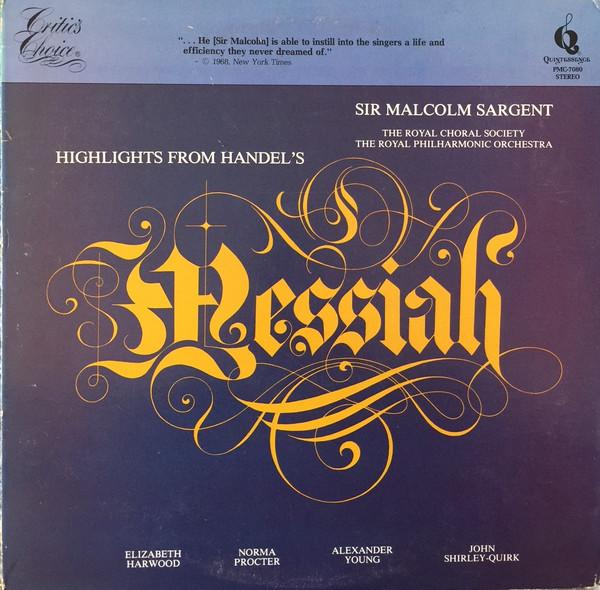 LP Record ROYAL CHORAL SOCIETY ROYAL PHILHAR Highlight From Handels Messiah PMC7080 QUINTESSENCE 1978 US Classical Used