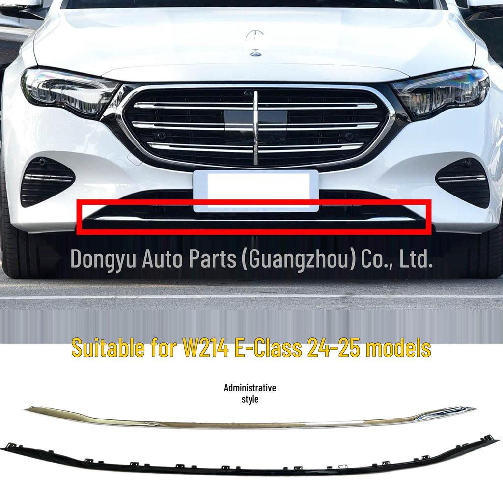 Suitable for Mercedes-Benz W214 E-Class E200/E300 Executive Front Bumper Bright Strip (2148855704, 2148857201)