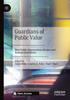 The Guardians of Public Value : How Public Organisations Become and Remain Institutions Book