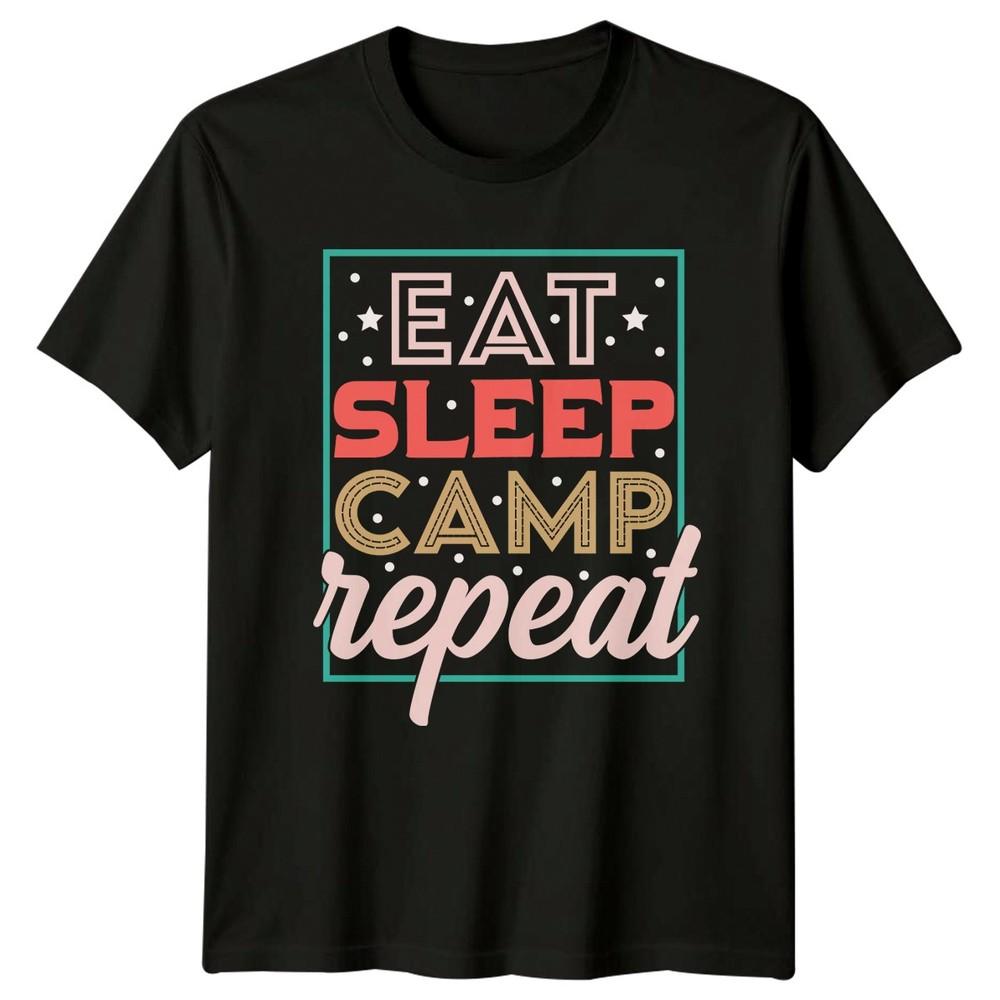Eat Sleep Camp Repeat Unisexs TShirt Glamping Camping Birthday Gift For Her