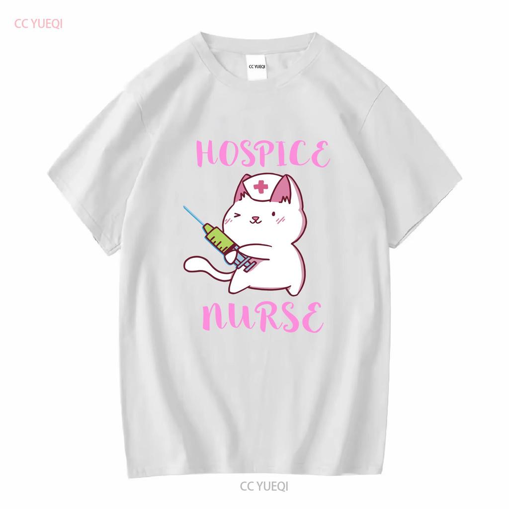 Hospice Nurse T Shirt Life Cat Registered Ideas Nursing School Squad long or short sleeves vintage Washed homme Versatile