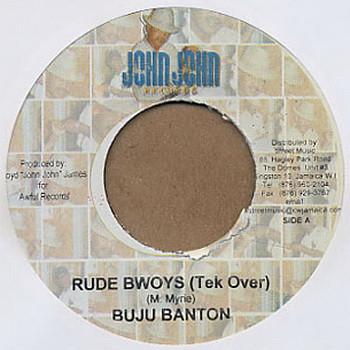 

7inch Record BUJU BANTON - Rude Bwoys (Tek Over) NONE John John Recor Jamaica Reggae, Ska & Dub Used