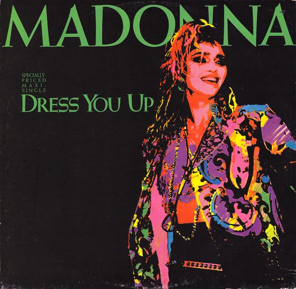 

12-дюймовая пластинка MADONNA - Dress You Up (Формальный микс 12 ) ( 9203690 Sire 1985 США Танцевальная и Электронная Б/У