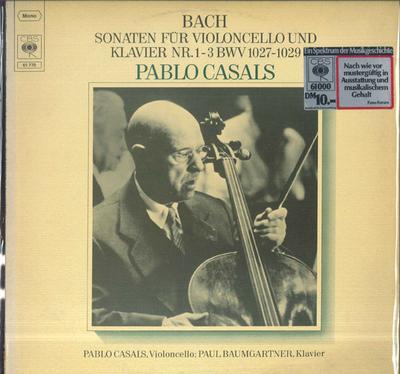 Disco LP PABLO CASALS PAUL BAUMGARTNER Sonatas de Bach para Violonchelo y K 61770 CBS 1976 Alemania Clásico Usado