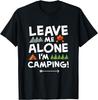 Funny Social Camping Quote, Camp Humor, Camper Gift T-Shirt