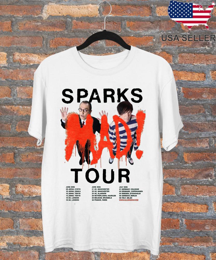 Sparks Band Mad Tour Gift For Fan T Shirt Full Size S-5XL Unisex T-Shirt XXXL