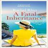 A Fatal Inheritance by Rachel Rhys Paperback Book 9781784162603